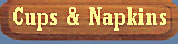 Click Here to Order Cups, Napkins, and Can Covers Now!