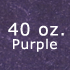purple 40 oz.