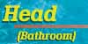 Head (Bathroom)