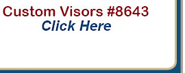 Click Here to Order Custom Visors