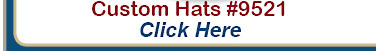Click Here to Order Custom Hats