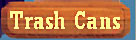 Click Here to Order Teak Trashcans and Compactors