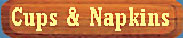 Click Here to Order Cups, Napkins, and Can Covers Now!